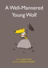 Image for Well-Mannered Young Wolf