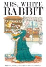 Image for Mrs. White Rabbit