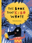 Image for The Book That Kibo Wrote