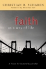 Image for Faith as a Way of Life