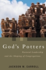 Image for God&#39;s Potters