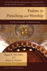 Image for Psalms for Preaching and Worship : A Lectionary Commentary