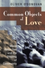 Image for Common Objects of Love
