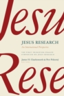 Image for An international look at Jesus research  : the first Princeton-Prague Symposium on Jesus Research, Prague 2005