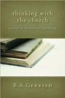 Image for Thinking with the Church