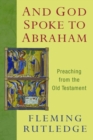 Image for And God Spoke to Abraham