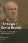 Image for The Kuyper Center Review : Revelation and Common Grace