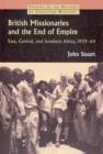 Image for British Missionaries and the End of Empire