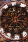 Image for Unfading Light : Contemplations and Speculations