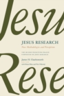 Image for Jesus research  : new methodologies and perceptions