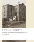 Image for Longing for Jesus  : worship at a black holiness church in Mississippi, 1895-1913