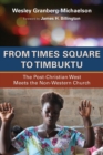 Image for From Times Square to Timbuktu