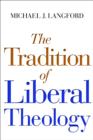 Image for Tradition of Liberal Theology
