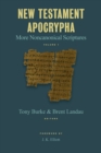 Image for New Testament Apocrypha : More Noncanonical Scriptures