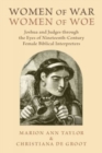 Image for Women of War, Women of Woe : Joshua and Judges through the Eyes of Nineteenth-Century Female Biblical Interpreters
