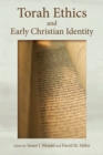 Image for Torah Ethics and Early Christian Identity