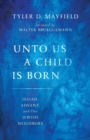 Image for UNTO US A CHILD IS BORN