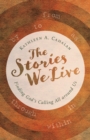 Image for Stories We Live