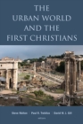 Image for The urban world and the first Christians