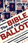 Image for THE BIBLE AND THE BALLOT
