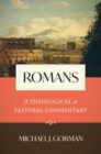 Image for Romans : A Theological and Pastoral Commentary