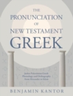 Image for The Pronunciation of New Testament Greek