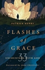 Image for Flashes of Grace : 33 Encounters with God