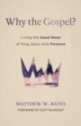 Image for Why the Gospel?