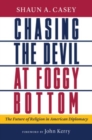 Image for Chasing the Devil at Foggy Bottom