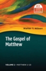 Image for The Gospel of Matthew, Vol 1 : Matthew 1-13 Volume 1