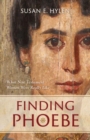 Image for Finding Phoebe : What New Testament Women Were Really Like