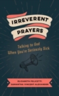 Image for Irreverent Prayers