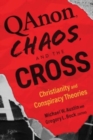 Image for Qanon, Chaos, and the Cross