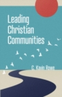 Image for Leading Christian Communities