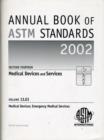 Image for Annual book of ASTM standards 2002Section 13 Vol. 1: Medical devices &amp; services Medical devices, emergency medical services