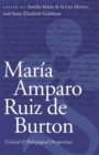 Image for Maria Amparo Ruiz De Burton: Critical and Pedagogical Perspectives.