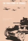 Image for Challenge of Change: Military Institutions and New Realities, 1918-1941