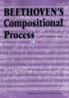 Image for Beethoven`s Compositional Process