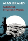 Image for Farewell, Thunder Moon