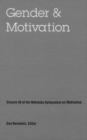Image for Nebraska Symposium on Motivation, 1997, Volume 45 : Gender and Motivation