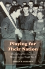 Image for Playing for Their Nation