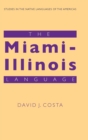 Image for The Miami-Illinois Language