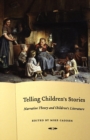 Image for Telling children&#39;s stories  : narrative theory and children&#39;s literature