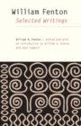 Image for William Fenton  : selected writings