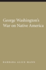 Image for George Washington&#39;s War on Native America