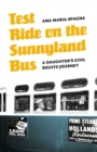 Image for Test Ride on the Sunnyland Bus