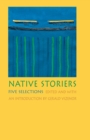 Image for Native Storiers : Five Selections