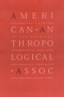 Image for Celebrating a Century of the American Anthropological Association
