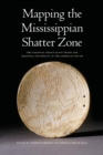 Image for Mapping the Mississippian Shatter Zone