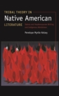 Image for Tribal Theory in Native American Literature: Dakota and Haudenosaunee Writing and Indigenous Worldviews